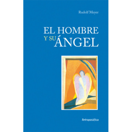 El Hombre y su Ángel