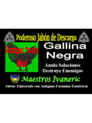 Jabón Esotérico de Propósito Gallina Negra
