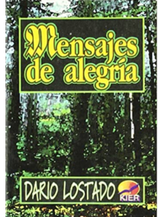 Mensajes de alegría.