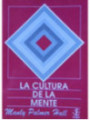 La cultura de la mente
