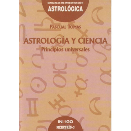 Astrología y Ciencia, Principios Universales