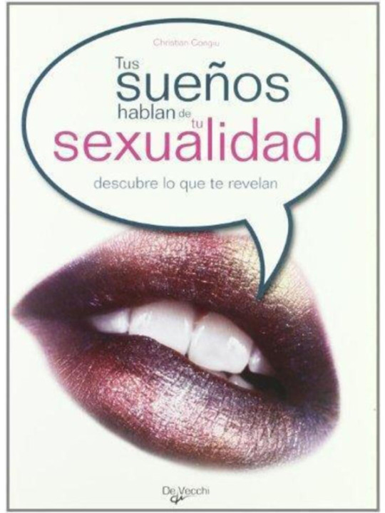 Tus sueños Hablan de tu Sexualidad