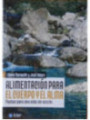 Alimentación para el cuerpo y el alma.