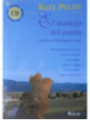 El manejo del estrés.