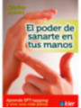 El poder de sanarte en tus manos.