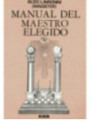 Manual del Maestro Elegido.