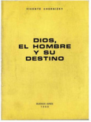 Dios, el Hombre y su destino