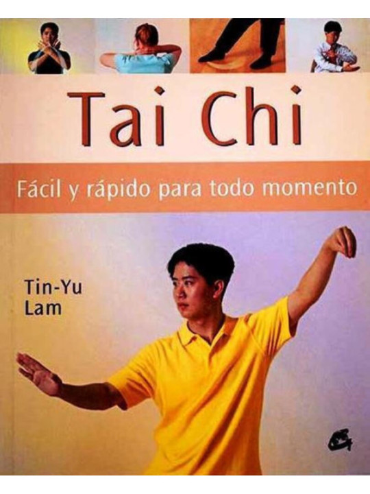 Taichi, Fácil y Rápido