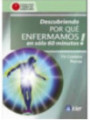 Por qué enfermamos, en sólo 60 minutos