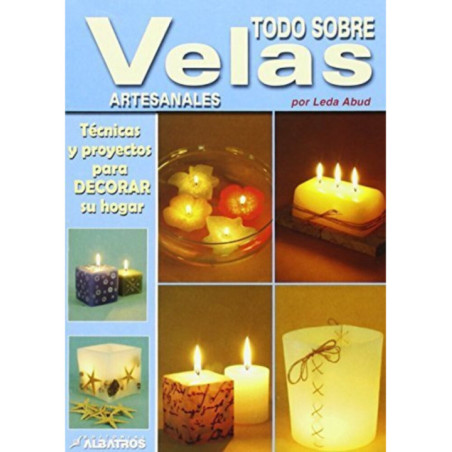 Todo Sobre Velas Artesanales
