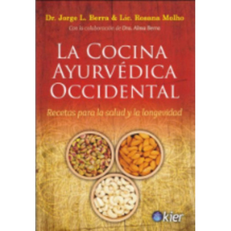La cocina Ayurvédica occidental.