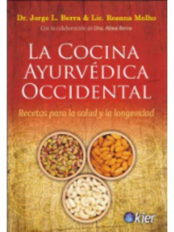 La cocina Ayurvédica occidental.