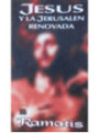 Jesus y la Jerusalen Renovada