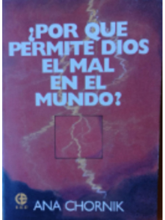 ¿Por que permite Dios el mal en el Mundo?