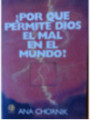 ¿Por que permite Dios el mal en el Mundo?
