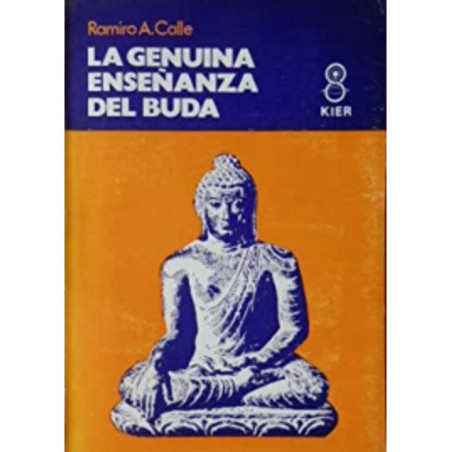 La genuina enseñanza del Buda.