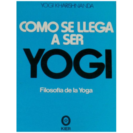 Como se llega a ser Yogui.