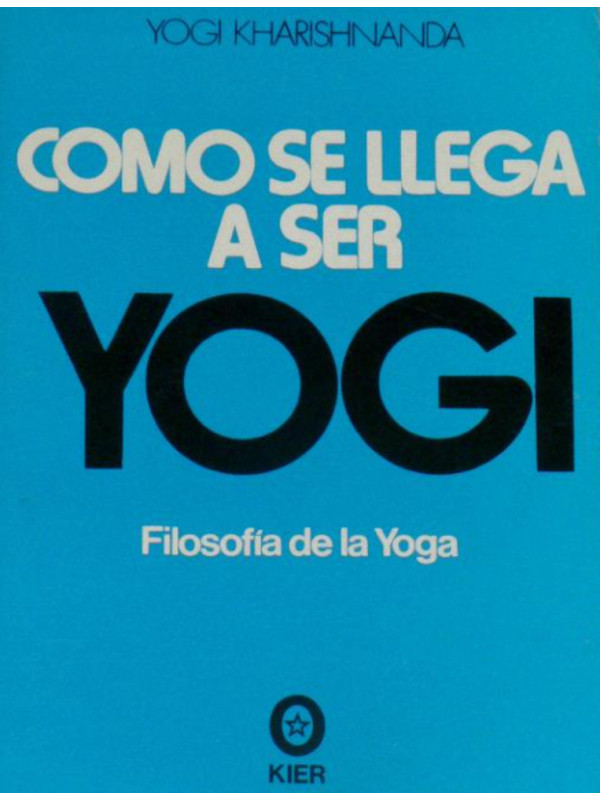 Como se llega a ser Yogui.