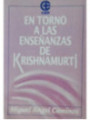 Entorno a las enseñanzas de Krishamurti.