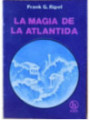 La Magia de la Atlantida.