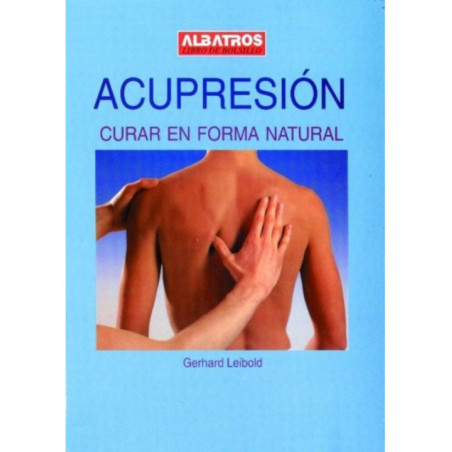 Acupresión, curar de forma Natural
