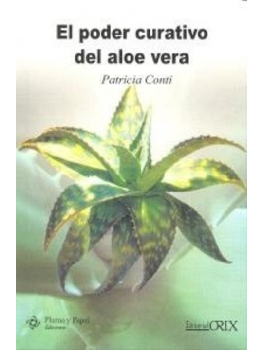 El poder Curativo del Aloe Vera