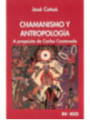 Chamanismo y Antropología, A propósito de Carlos Castaneda