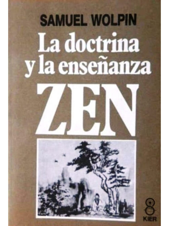 La Doctrina y la Enseñanza Zen