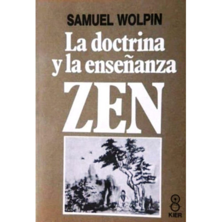 La Doctrina y la Enseñanza Zen