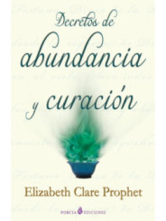 Decretos de Abundancia y Curación
