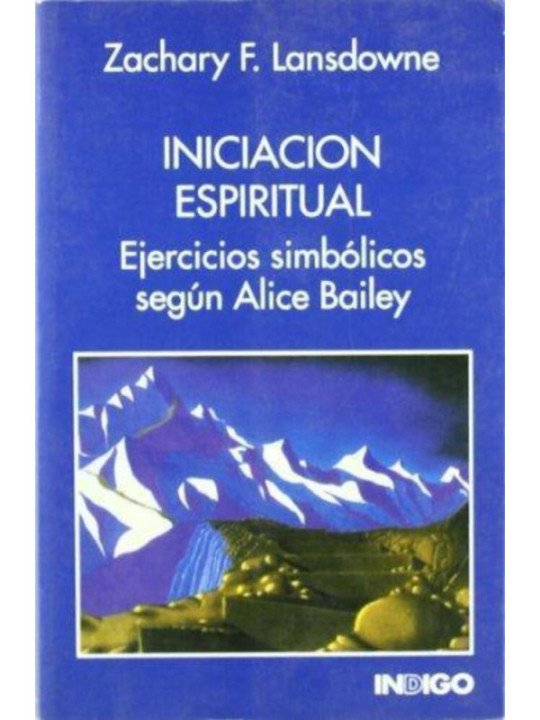 Iniciación Espiritual, ejercicios Simbólicos