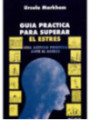 Guia Practica Para Superar el Estrés