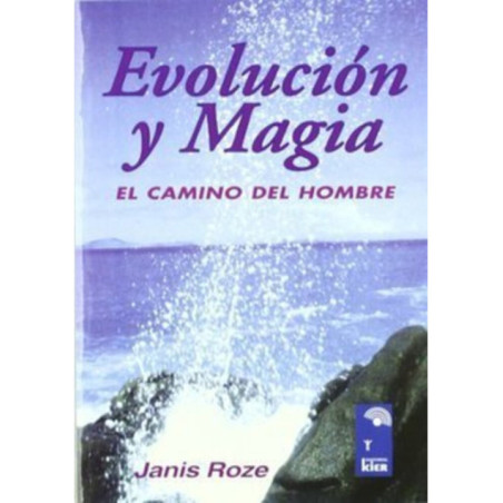 Evolución y Magia, el camino del Hombre