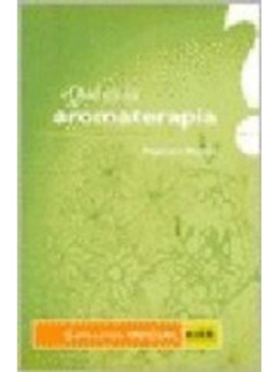 ¿Qué es la Aromaterapia?