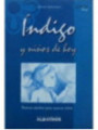 Índigo y Niños de Hoy