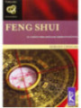 FengShui el Camino para Impulsar Cambios Positivos