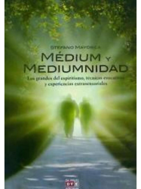 Médium y Mediumnidad