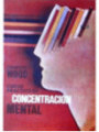 Curso Practico de Concentración Mental