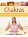 Chakras Fácil y Rápido para todo Momento