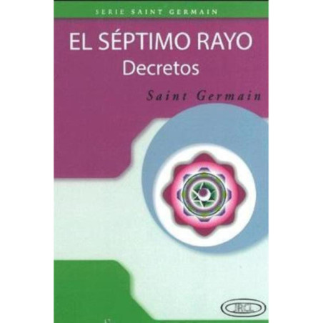 El Séptimo Rayo, Decretos
