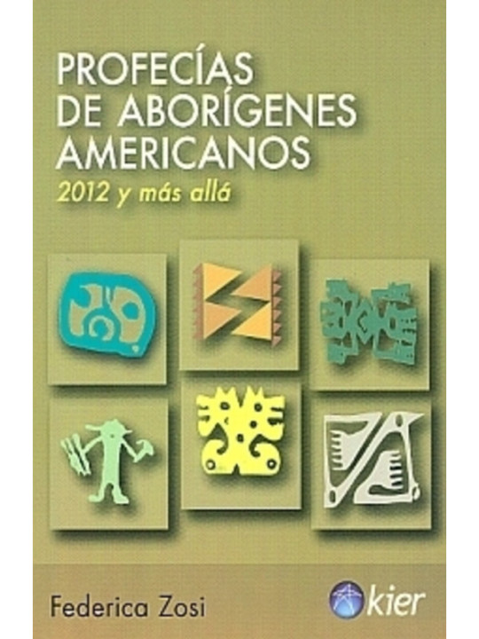 Profecías de Aborígenes Americanos