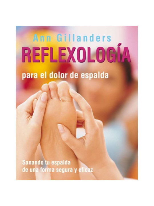 Reflexologia para el Dolor de Espalda