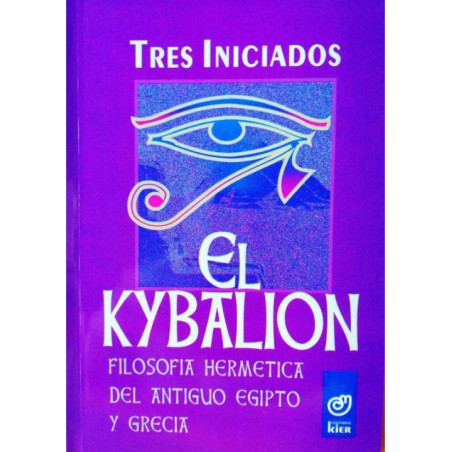 El Kybalion Tres Iniciados