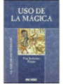 Uso de la Mágica de Fray Jerónimo Feijoo