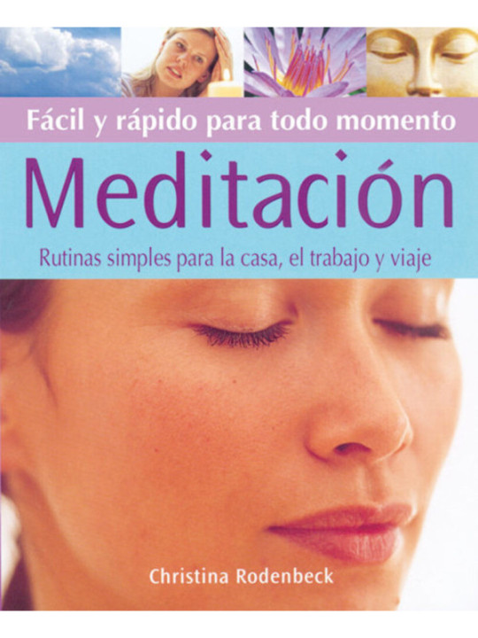 Meditación Fácil y Rápida