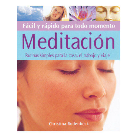 Meditación Fácil y Rápida