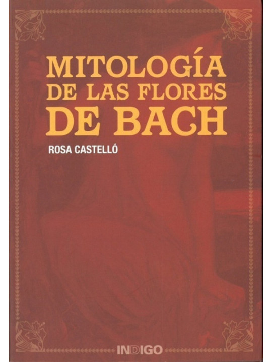 Mitología de las Flores de Bach