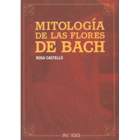 Mitología de las Flores de Bach