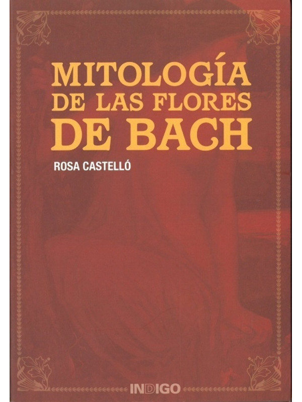 Mitología de las Flores de Bach