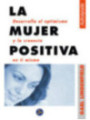 La Mujer Positiva